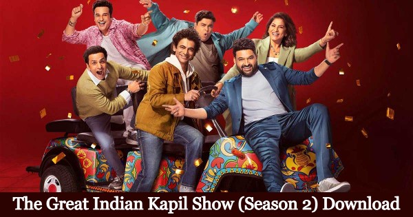 The Great Indian Kapil Show (Season 2) Download